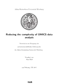 Reducing the Complexity of OMICS Data Analysis