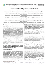 A Survey on Different Algorithms Used in Chatbot