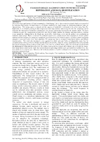 Cloud Storage Augmentation with Multi User Repudiation and Data De-Duplication 1J.K