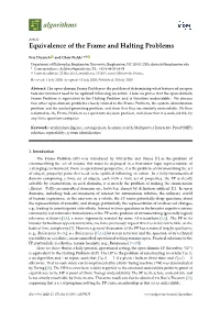 Equivalence of the Frame and Halting Problems