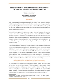 Implementation of Alphabet and Language Revolution and It’S Potential Impacts in Historical Process
