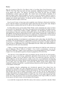 Preface Since the Inception of First Five Year Plan in 1961 by Late King