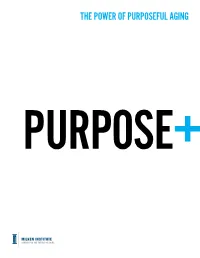 The Power of Purposeful Aging
