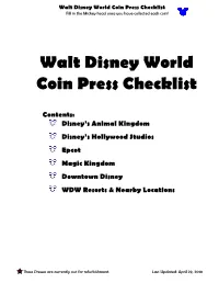 Walt Disney World Coin Press Checklist Fill in the Mickey Head Once You Have Collected Each Coin!