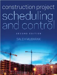 Construction Project Scheduling and Control, Second Edition