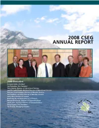 CSEG 2008 ANNUAL REPORT 1 Executive Report