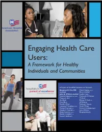 Engaging Health Care Users: a Framework for Healthy Individuals and Communities
