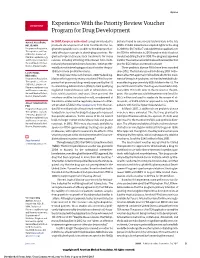 Experience with the Priority Review Voucher Program for Drug Development