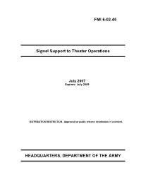 FMI 6-02.45. Signal Support to Theater Operations