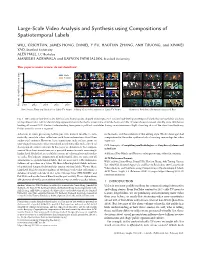 Large-Scale Video Analysis and Synthesis Using Compositions of Spatiotemporal Labels