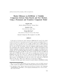 Market Efficiency in KOSDAQ: a Volatility Comparison Between Main Boards and New Markets Using a Permanent and Transitory Component Model*