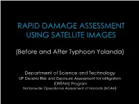 Rapid Damage Assessment Using Satellite Images