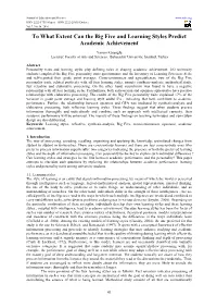 To What Extent Can the Big Five and Learning Styles Predict Academic Achievement