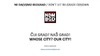 Do Not Let Belgrade Drown (Ne Davimo Beograd)