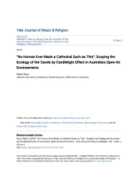 No Human Ever Made a Cathedral Such As This": Scoping the Ecology of the Carols by Candlelight Effect in Australia's Open-Air Environments