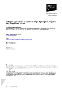 Catalytic Applications of Small Bite-Angle Diphosphorus Ligands with Single-Atom Linkers