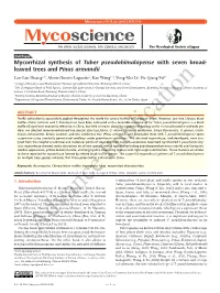 Mycorrhizal Synthesis of Tuber Pseudohimalayense with Seven Broad