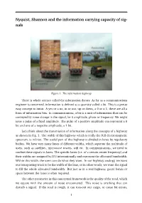 Nyquist, Shannon and the Information Carrying Capacity of Sig- Nals