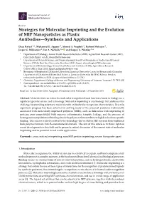 Strategies for Molecular Imprinting and the Evolution of MIP Nanoparticles As Plastic Antibodies—Synthesis and Applications