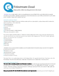 Telestream Cloud High Quality Video Encoding Service in the Cloud