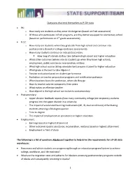 1 Questions That Lend Themselves to P-20+ Data • PK: O How Ready Are
