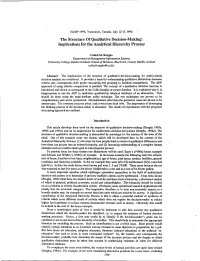 The Structure of Qualitative Decision-Making: Implications for the Analytical Hierarchy Process