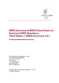 WIPO Overview of WIPO Panel Views on Selected UDRP Questions, Third Edition (“WIPO Overview 3.0”)