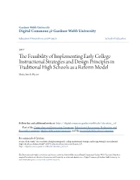 The Feasibility of Implementing Early College Instructional Strategies and Design Principles in Traditional High Schools As a Reform Model