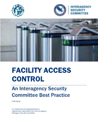FACILITY ACCESS CONTROL an Interagency Security Committee Best Practice