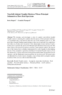 Non-Self-Adjoint Toeplitz Matrices Whose Principal Submatrices Have Real Spectrum