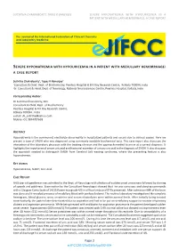 Severe Hyponatremia with Hypouricemia in a Patient with Medullary Hemorrhage: a Case Report
