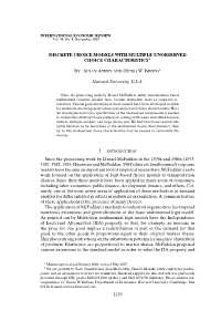 Discrete Choice Models with Multiple Unobserved ∗ Choice Characteristics