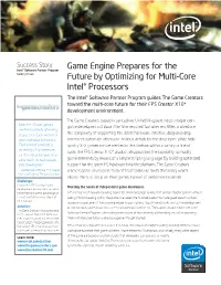 Game Engine Prepares for the Future by Optimizing