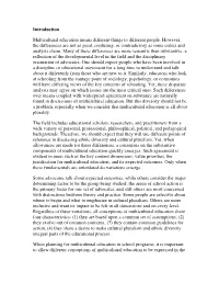 Introduction Multicultural Education Means Different Things to Different