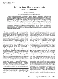 Sources of Confidence Judgments in Implicit Cognition