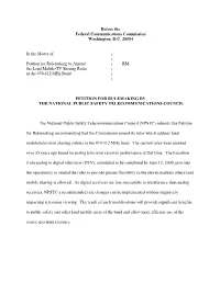Before the Federal Communications Commission Washington, D.C. 20554 in the Matter Of: Petition for Rulemaking to Amend the Land