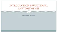 Introduction &Functional Anatomy Of