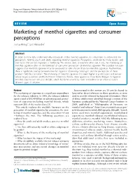 Marketing of Menthol Cigarettes and Consumer Perceptions Joshua Rising1*, Lori Alexander2