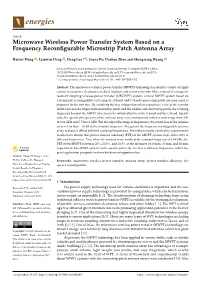 Microwave Wireless Power Transfer System Based on a Frequency Reconﬁgurable Microstrip Patch Antenna Array