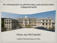 An Introduction to Photometry and Photometric Measurements Henry