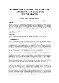 Framework for Wireless Network Security Using Quantum Cryptography-Journal