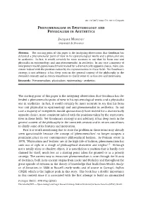 Phenomenalism in Epistemology and Physicalism in Aesthetics 441 Belonging to a Subject and Representing an Object