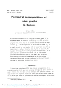 Polyhedral Decompositions of Cubic Graphs G