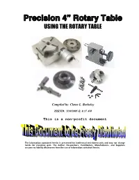 Using a Rotary Table a Rotary Table Can Be Used to Machine Arcs and Circles