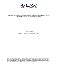 4 August 2020 Beirut Port Explosion: the Lebanese Legal System Continues to Fail Victims a Year Later