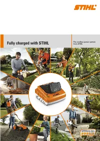 Fully Charged with STIHL from STIHL No Cables, No Worries: the Convenient Cordless Power System from STIHL