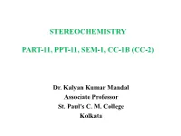 Stereochemistry I Sub-Topic: Resolution (Ppt-1)