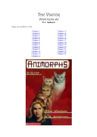 The Visitor Animorphs #2 K.A