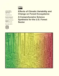 Effects of Climatic Variability and Change on Forest Ecosystems: a Comprehensive Science Synthesis for the U.S. Forest Sector