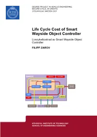 Life Cycle Cost of Smart Wayside Object Controller Livscykelkostnad Av Smart Wayside Object Controller